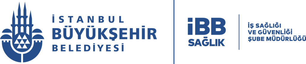 İş Sağlığı ve Güvenliği