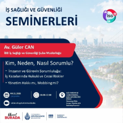 Avukat Güler Can ile Kim, Neden, Nasıl Sorumlu başlıklı İBB İş Sağlığı ve Güvenliği Semineri duyuru afişi.